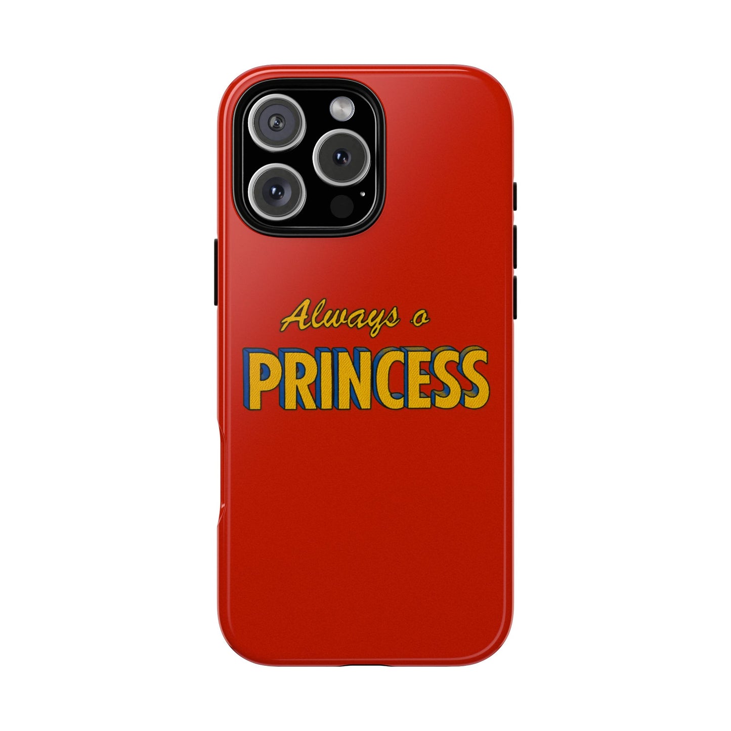 Always a princess
