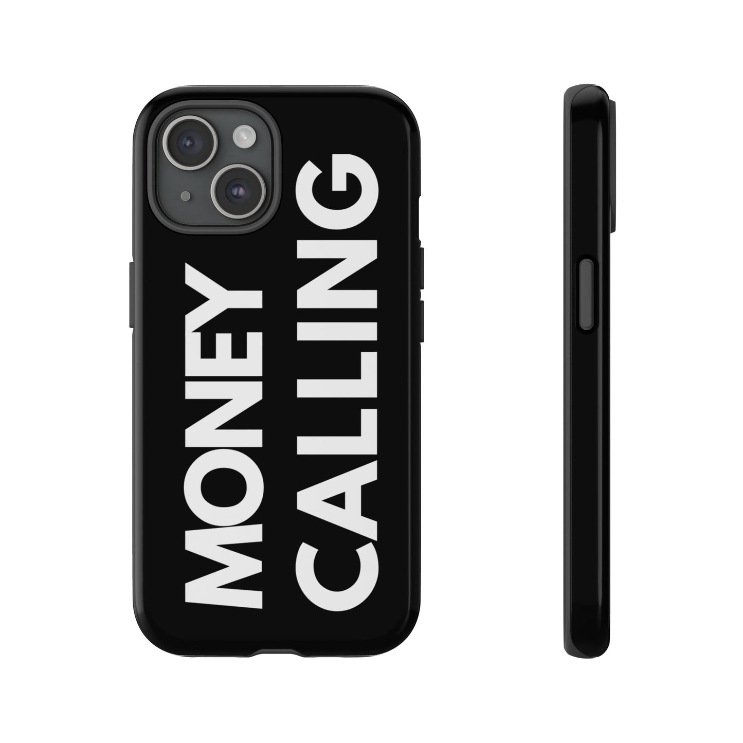 Money calling