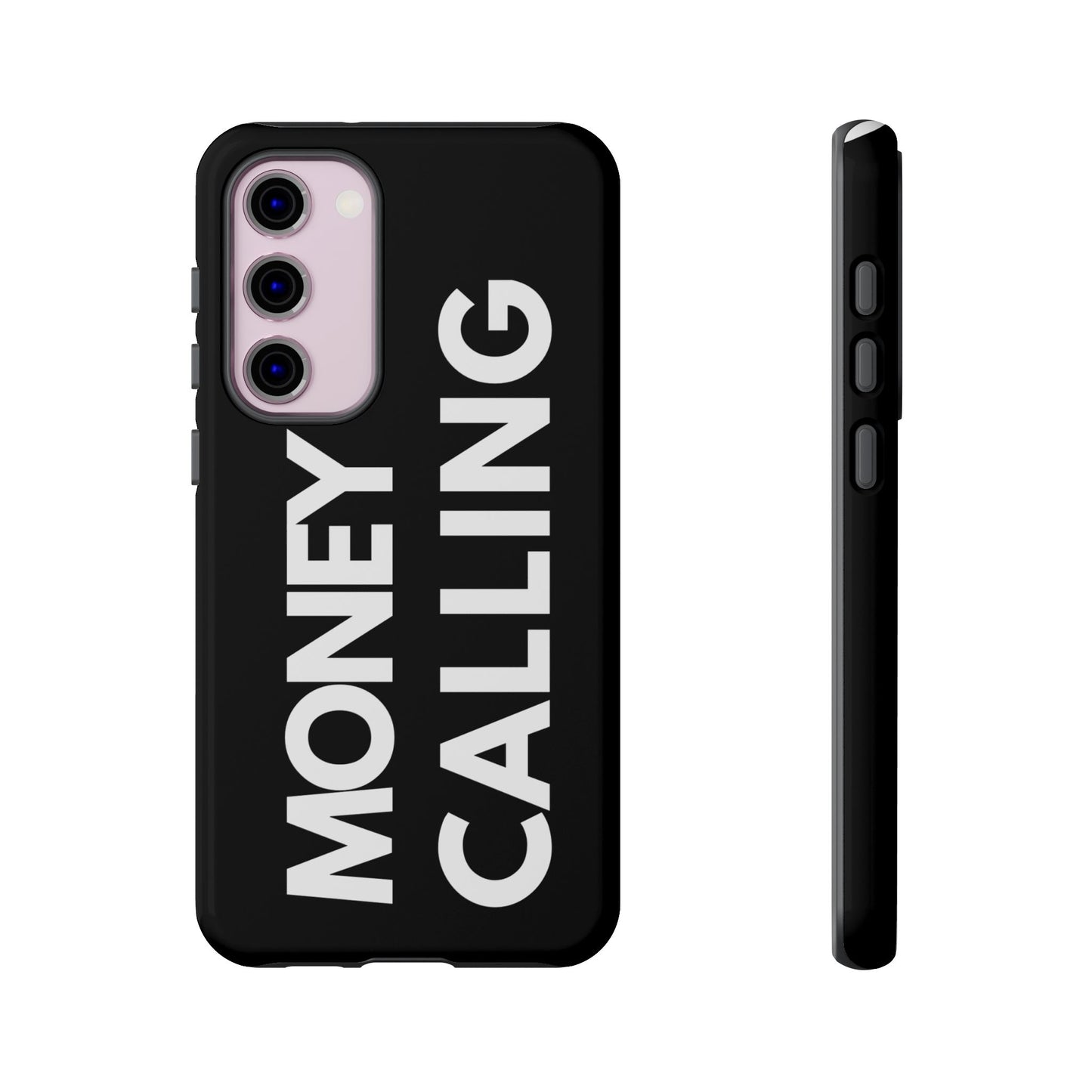 Money calling