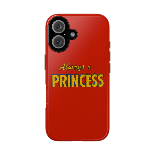 Always a princess