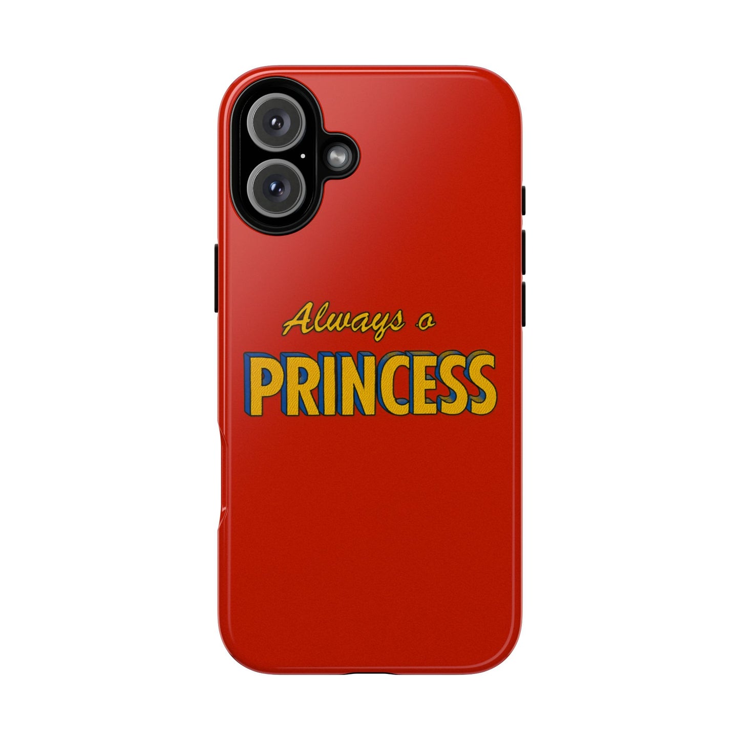 Always a princess