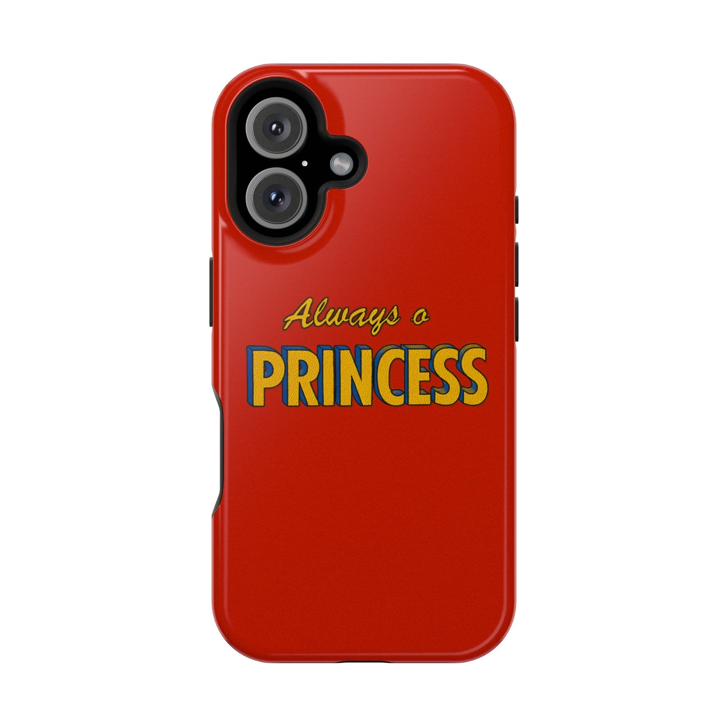 Always a princess