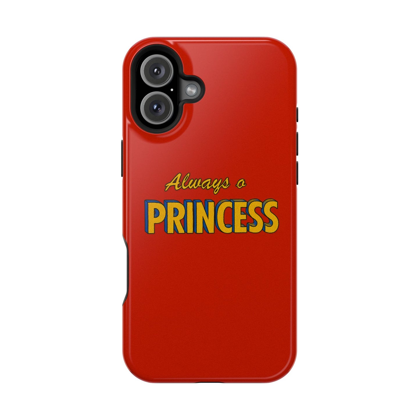 Always a princess