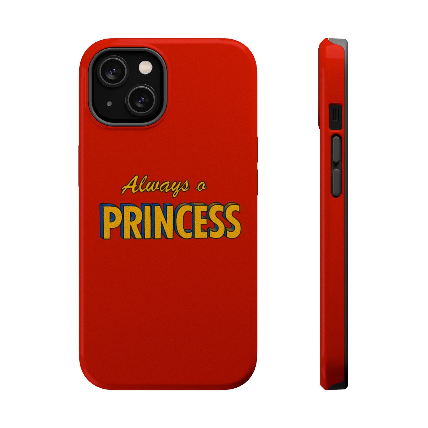 Always a princess