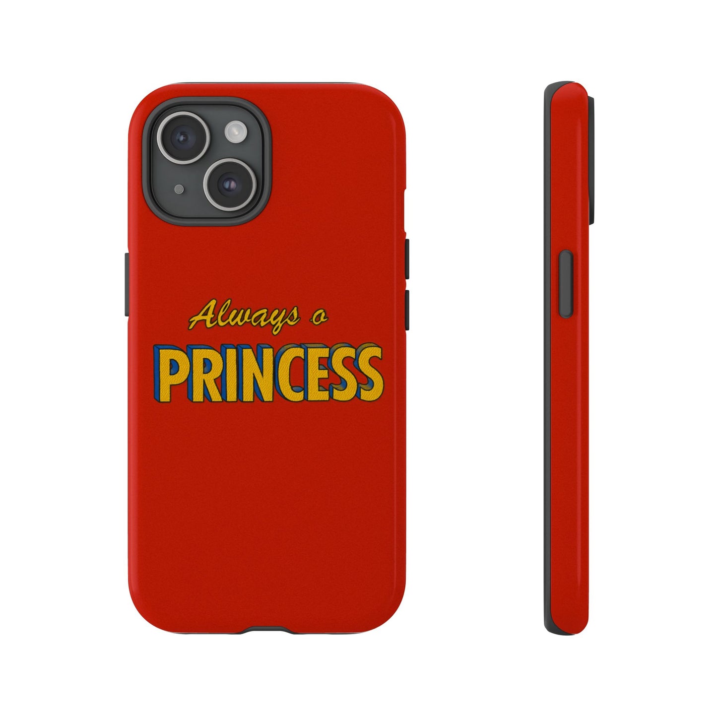 Always a princess