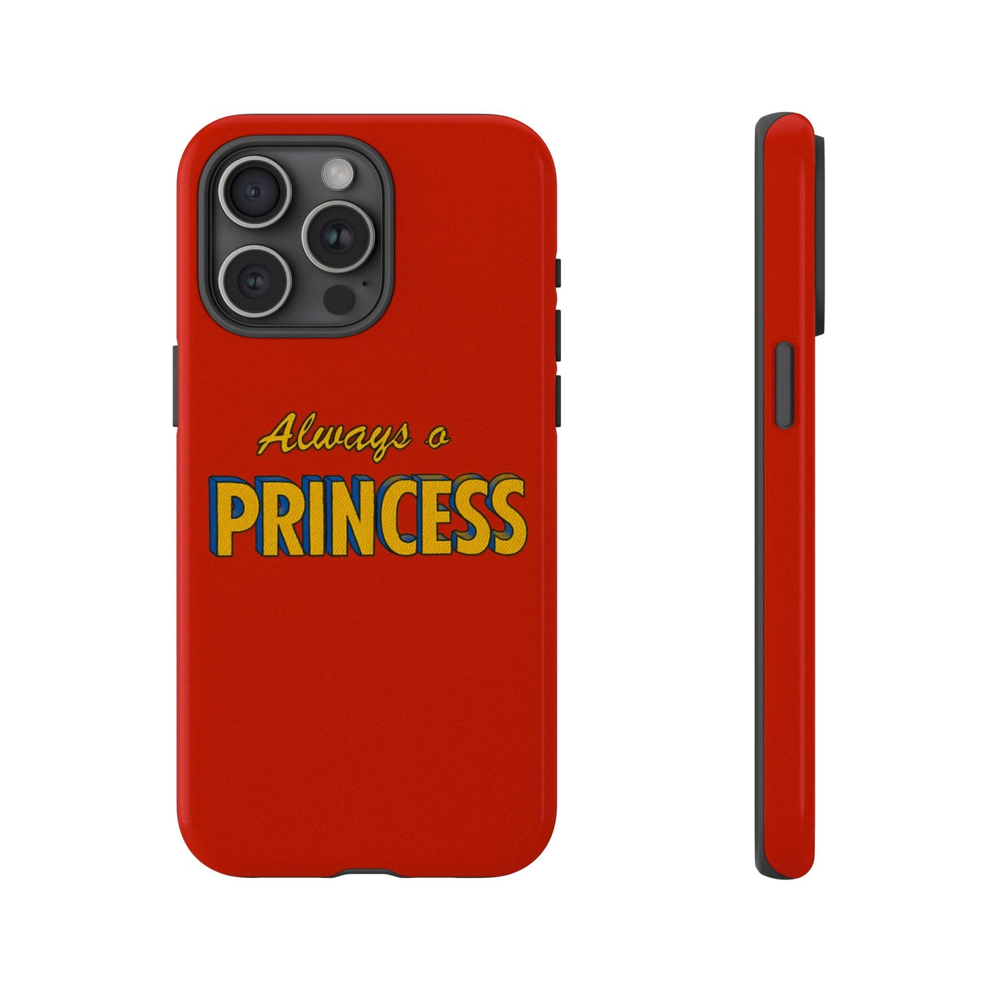 Always a princess