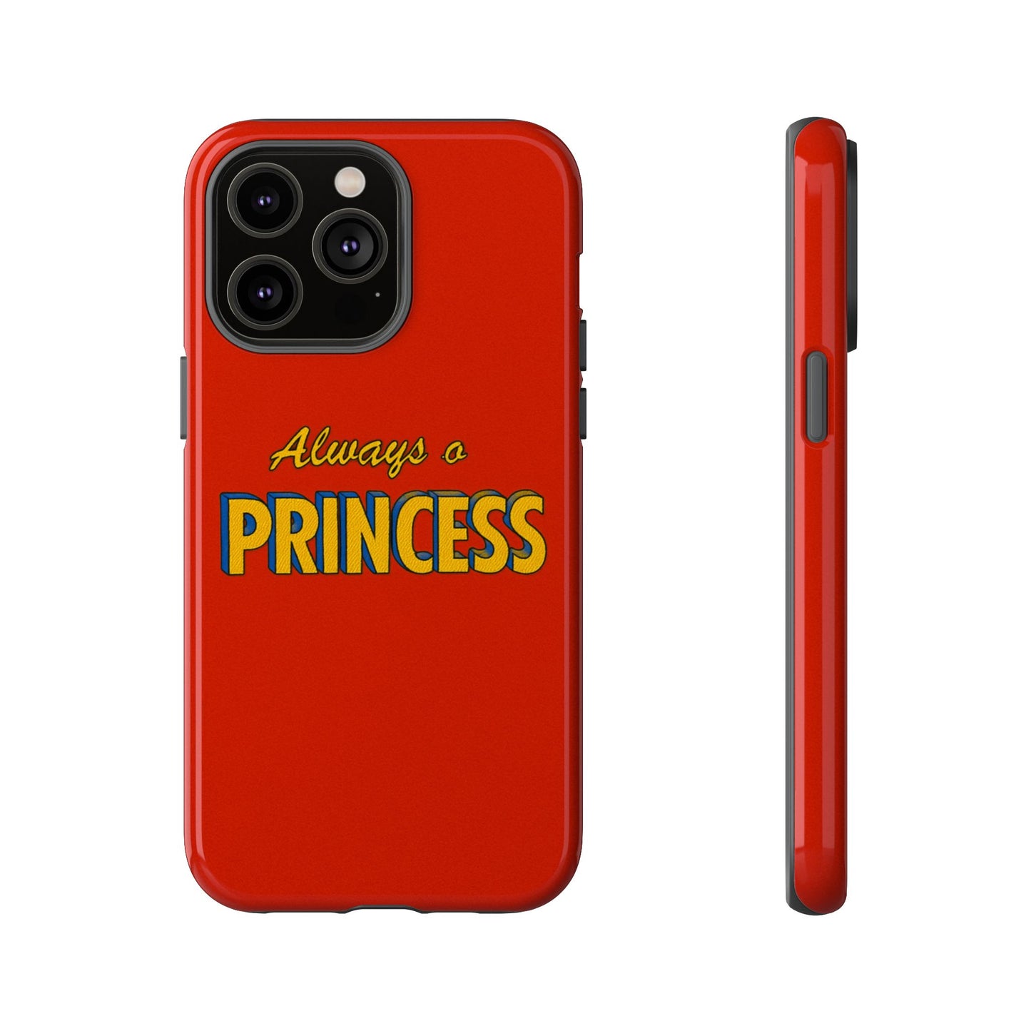 Always a princess