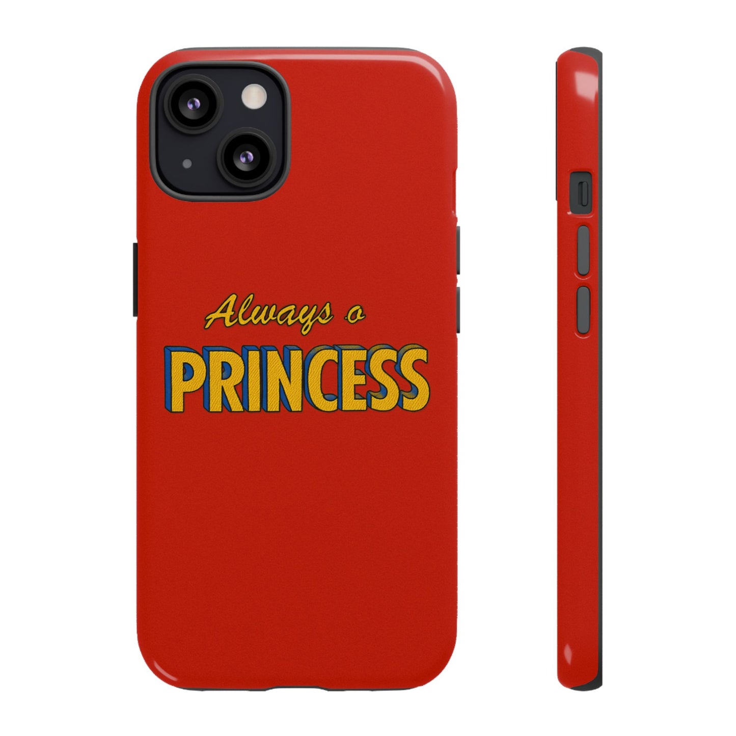 Always a princess