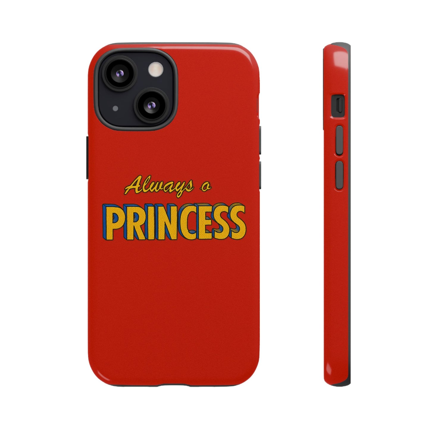 Always a princess