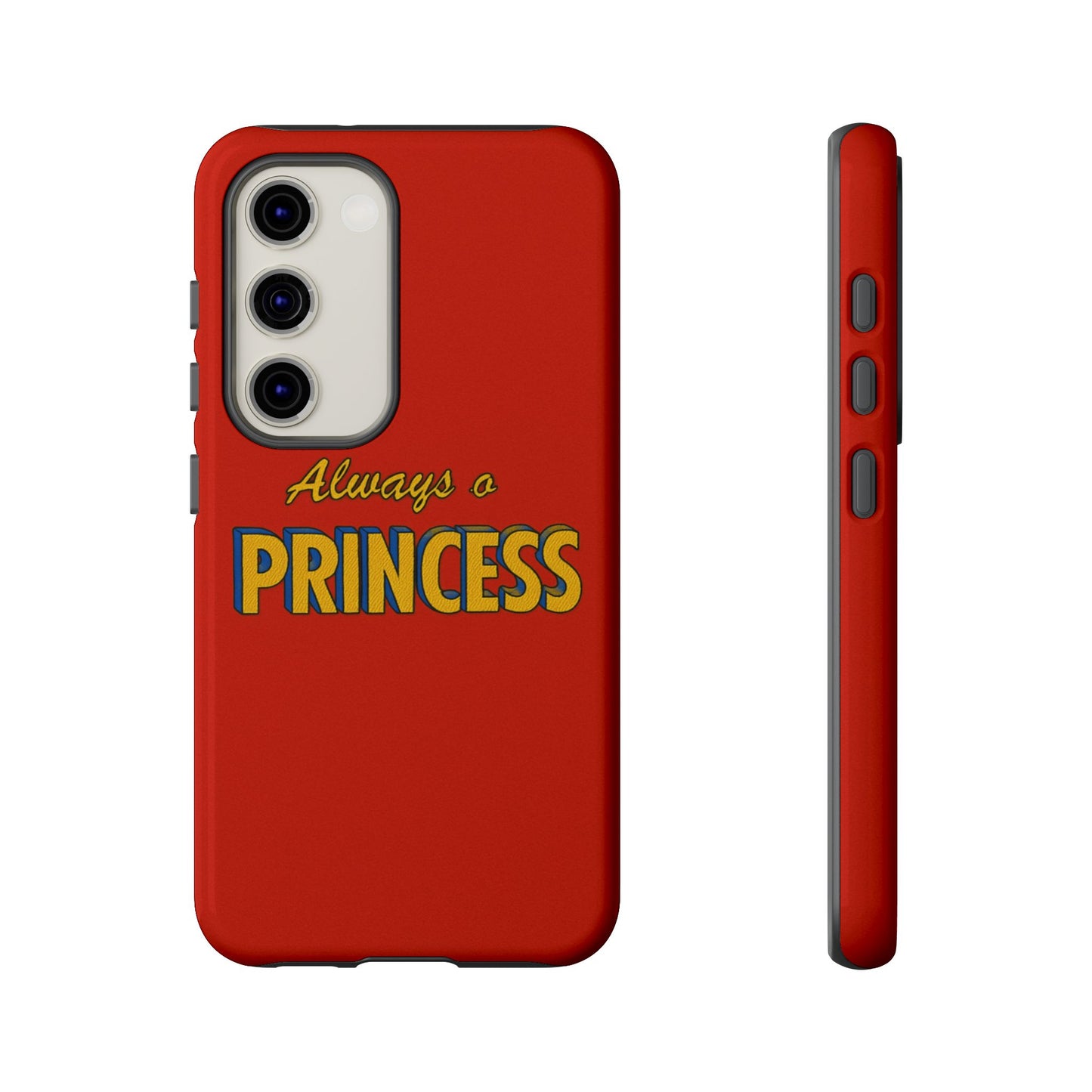Always a princess