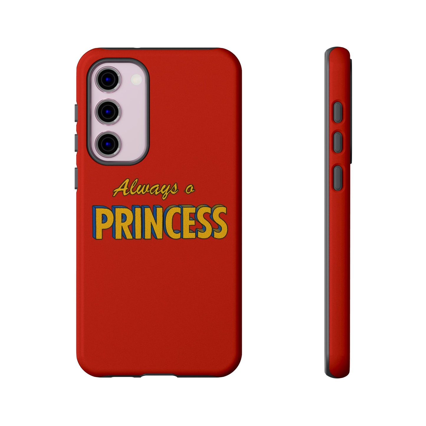 Always a princess