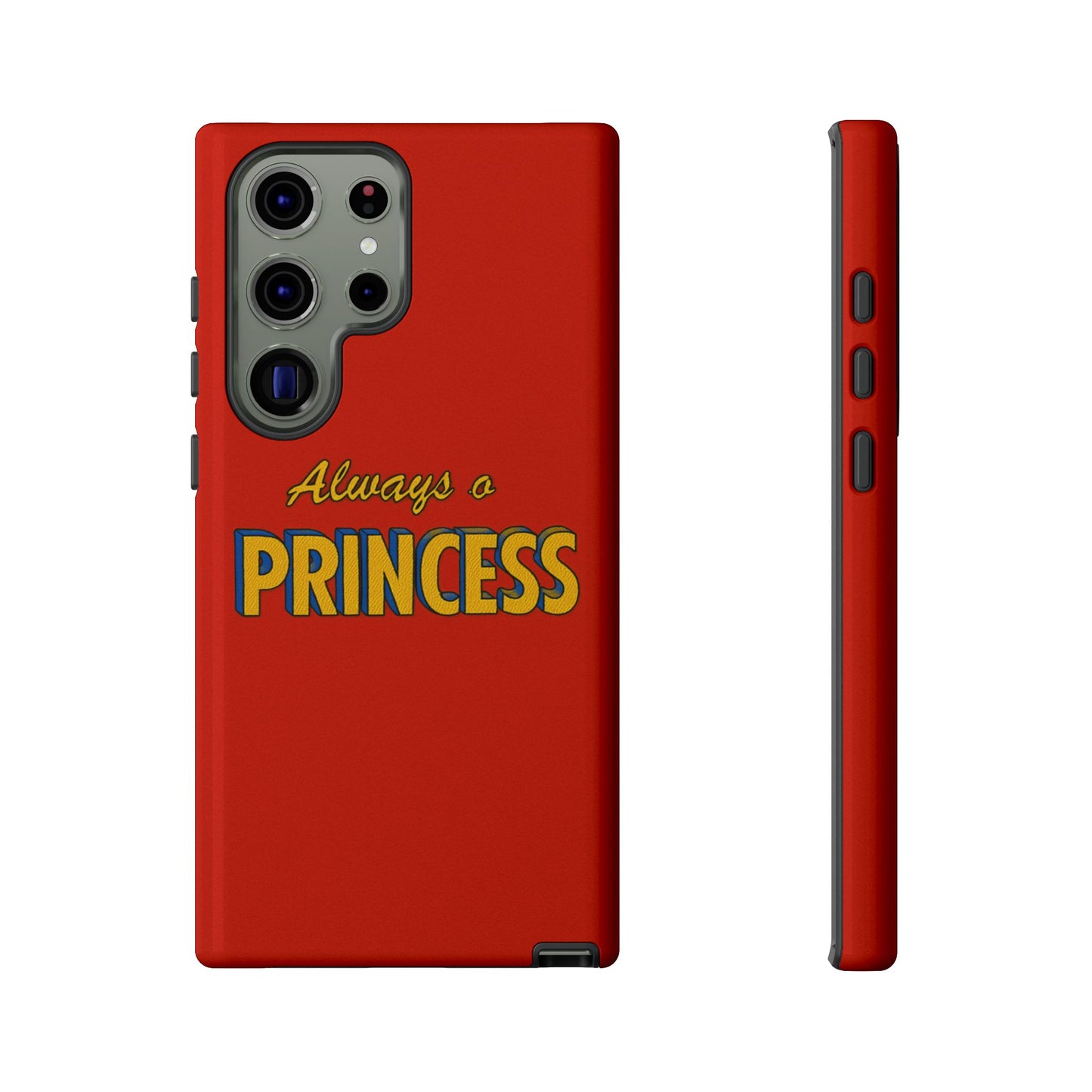 Always a princess