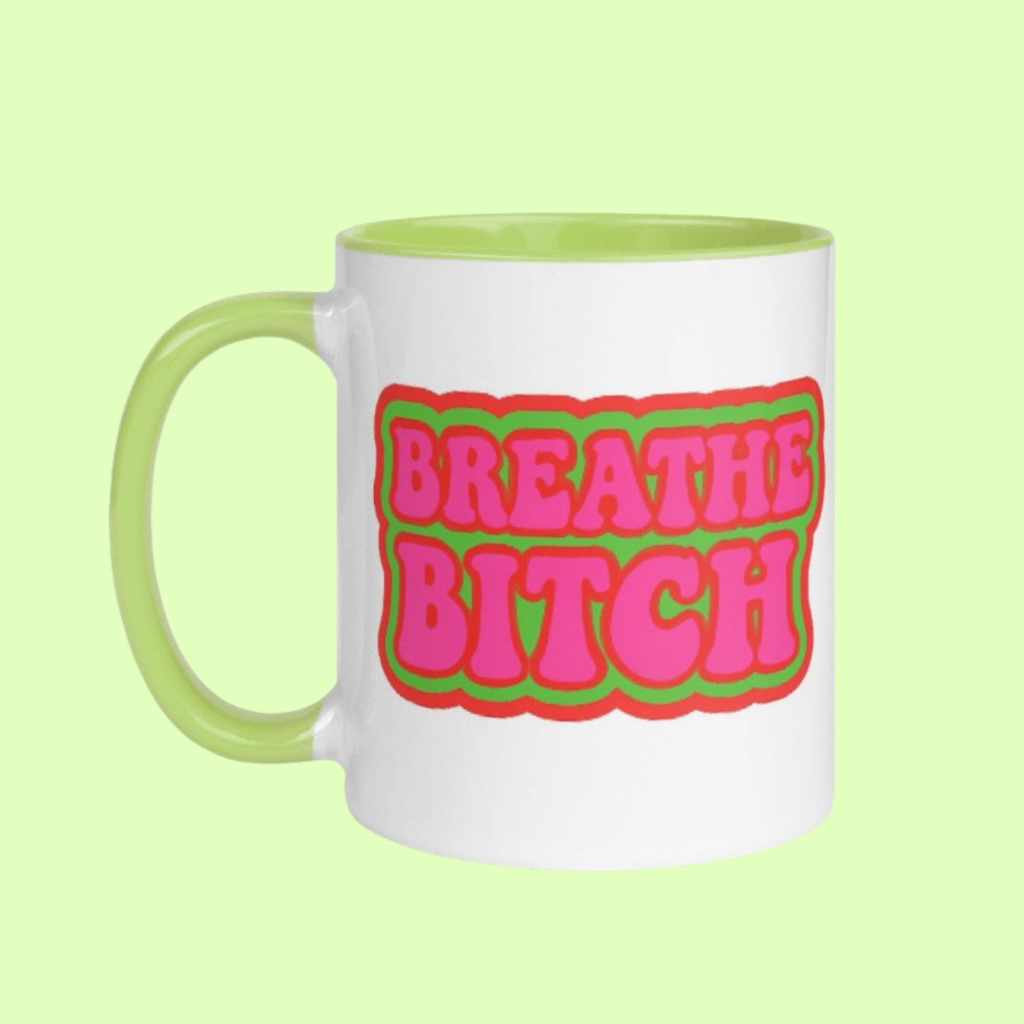Breathe bitch